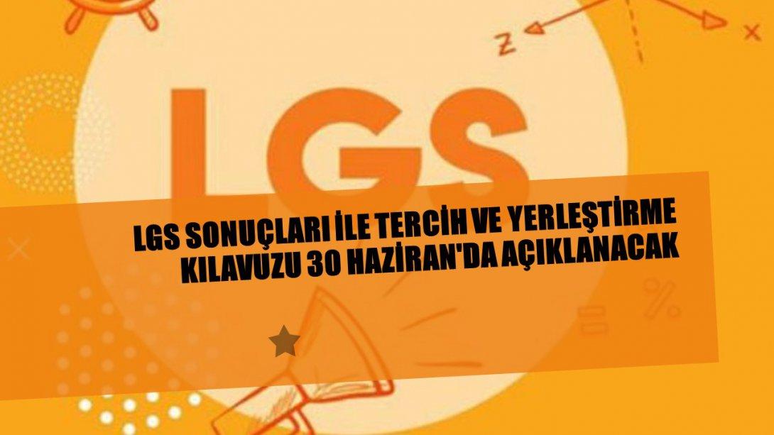 LGS sonuçları 30 Haziran'da açıklanacak !!!