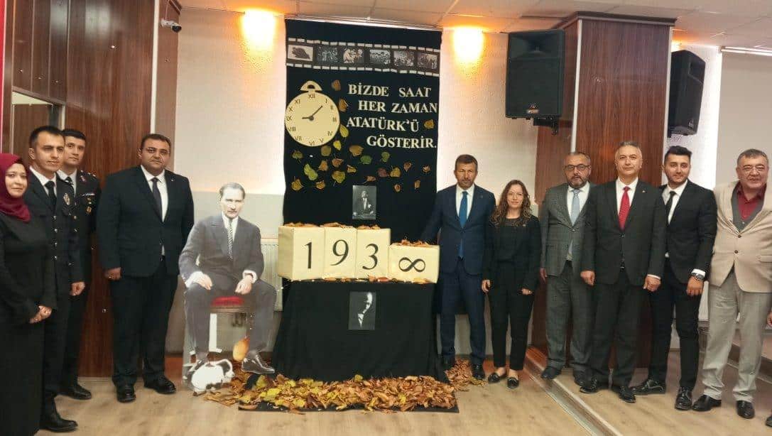 10 KASIM'DA GAZİ MUSTAFA KEMAL ATATÜRK SAYGIYLA ANILDI  