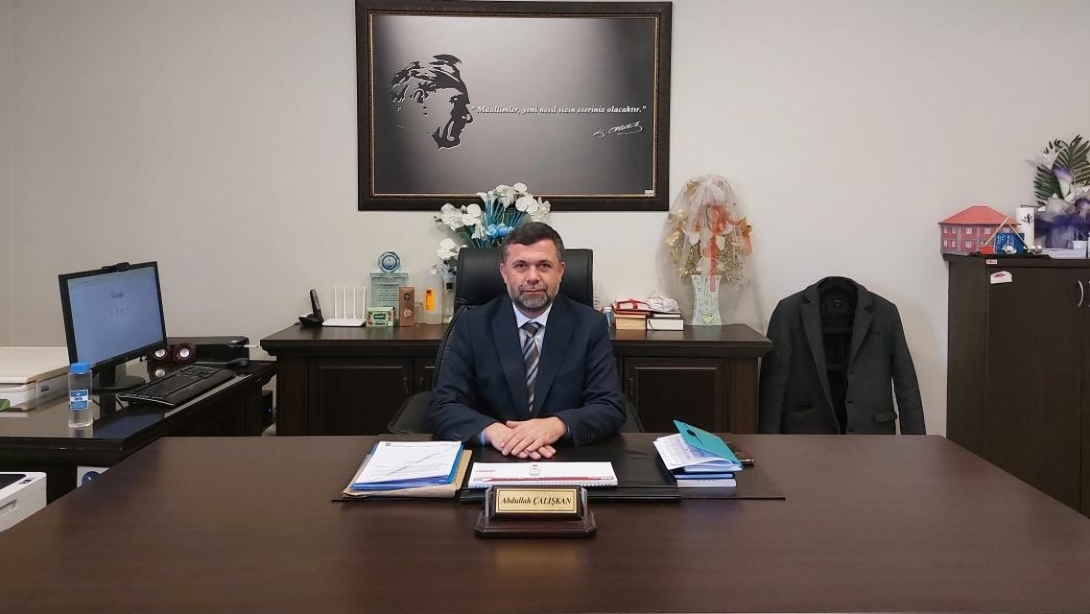 İlçe Milli Eğitim Müdürümüz Abdullah Çalışkan'ın 2025-2026 Eğitim Öğretim Yılı Mesajı
